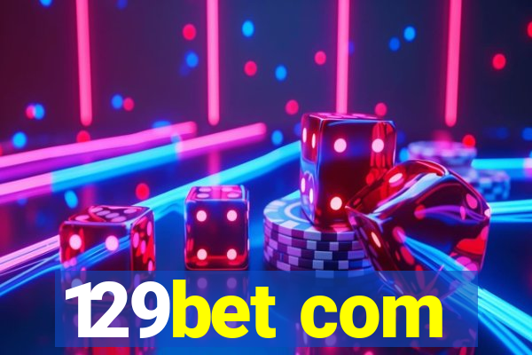 129bet com